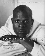 The cover of the book Focus On Living: Portrails of people with HIV, showing a young black man with a shaved head